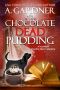 [Southern Psychic Sisters Mysteries 05] • Chocolate Dead Pudding (Southern Psychic Sisters Mysteries Book 5)